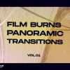 دانلود پروژه آماده افترافکت مجموعه ترنزیشن Film Burns Panoramic Transitions Vol. 01